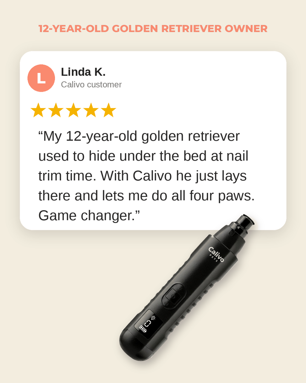 Black - Calivo customer review from Linda K., 12-year-old golden retriever owner